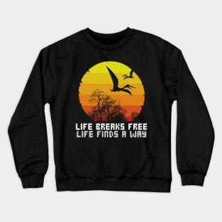 life breaks free Crewneck Sweatshirt